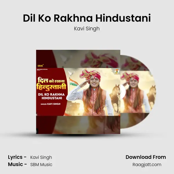 Dil Ko Rakhna Hindustani mp3 song