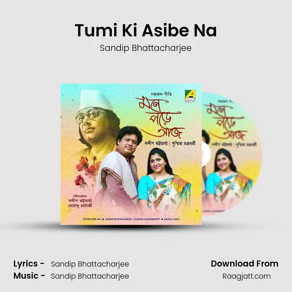 Tumi Ki Asibe Na - Sandip Bhattacharjee album cover 