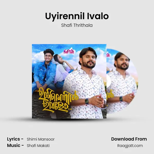 Uyirennil Ivalo - Shafi Thrithala album cover 