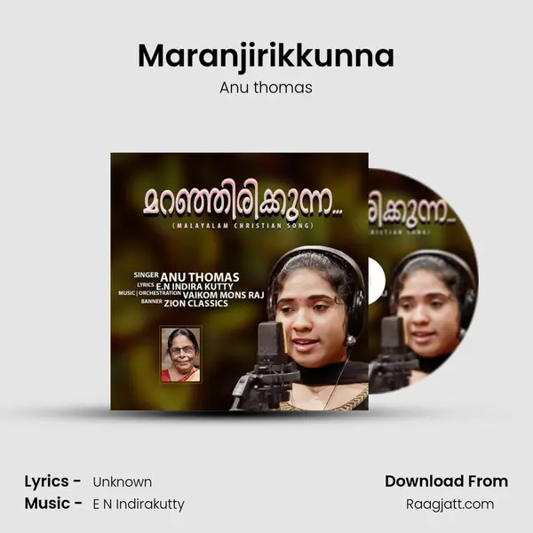 Maranjirikkunna - Anu thomas album cover 