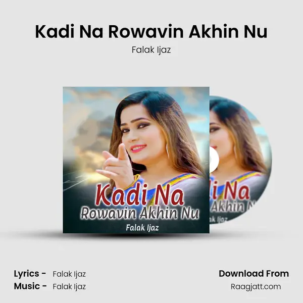 Kadi Na Rowavin Akhin Nu mp3 song