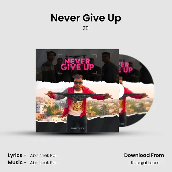 Never Give Up mp3 song