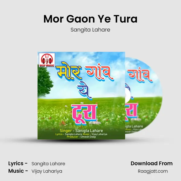 Mor Gaon Ye Tura - Sangita Lahare album cover 