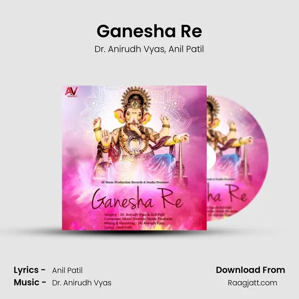 Ganesha Re - Dr. Anirudh Vyas album cover 