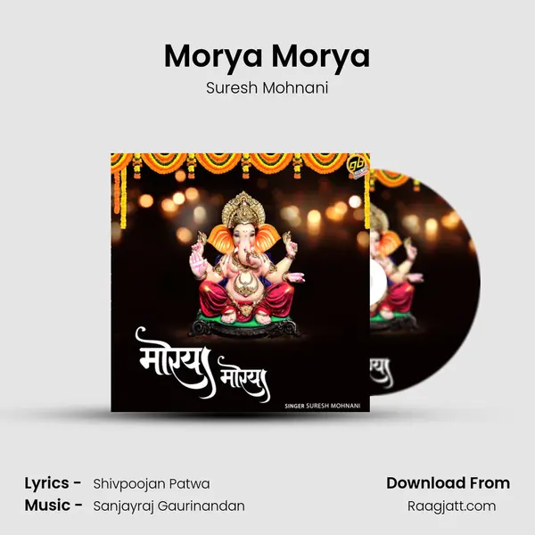 Morya Morya - Suresh Mohnani album cover 