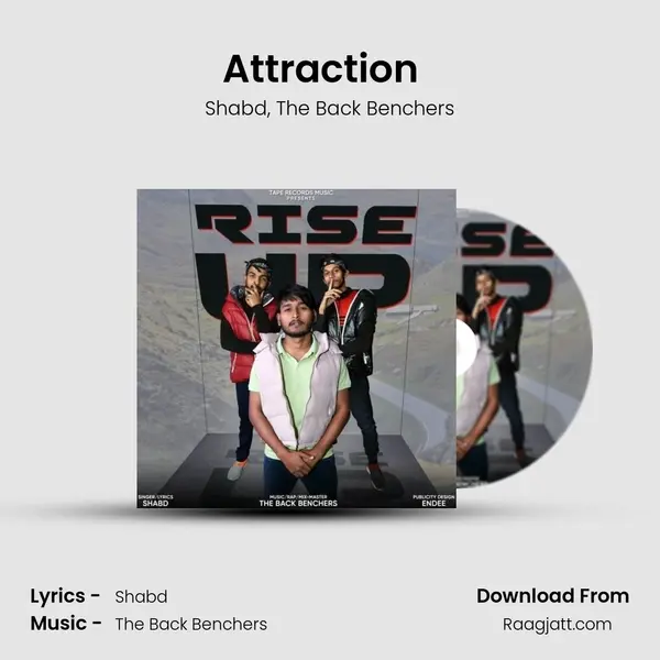 Attraction  ( Featuring The Back Benchers) - Shabd album cover 