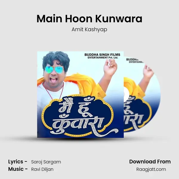 Main Hoon Kunwara - Amit Kashyap album cover 