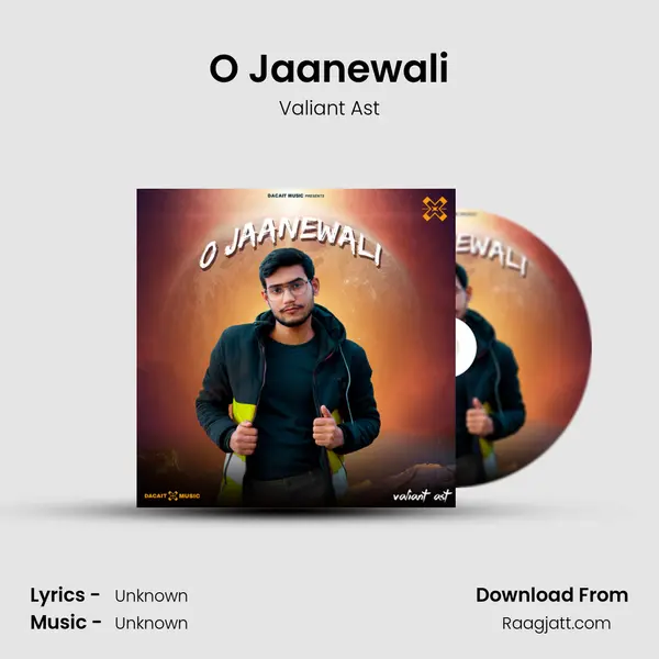 O Jaanewali - Valiant Ast album cover 