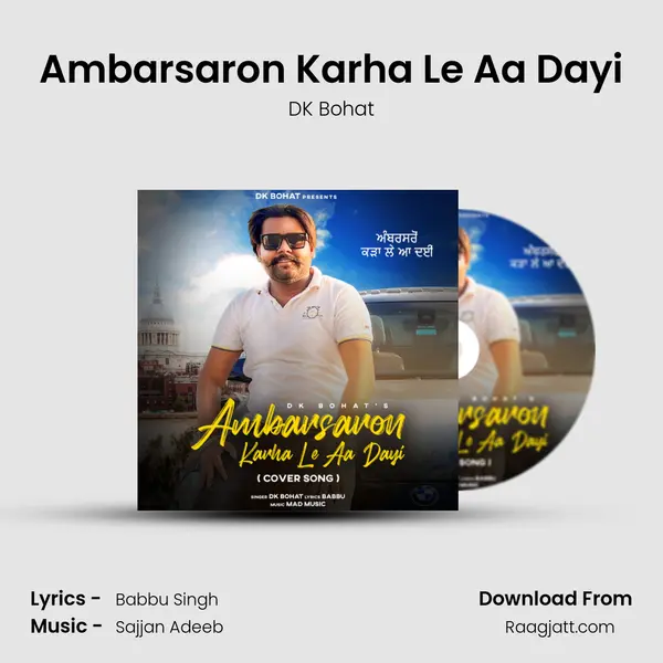 Ambarsaron Karha Le Aa Dayi mp3 song