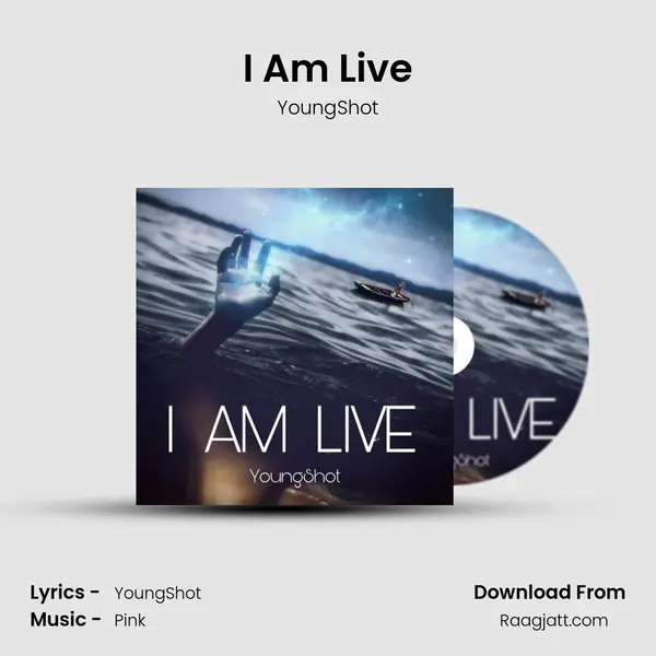 I Am Live mp3 song