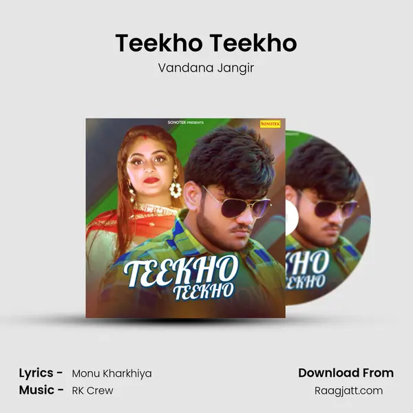 Teekho Teekho mp3 song