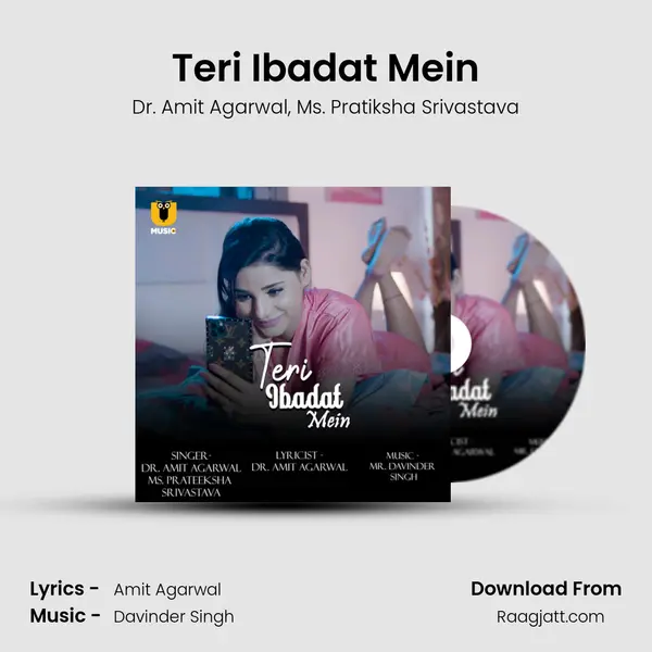 Teri Ibadat Mein - Dr. Amit Agarwal album cover 