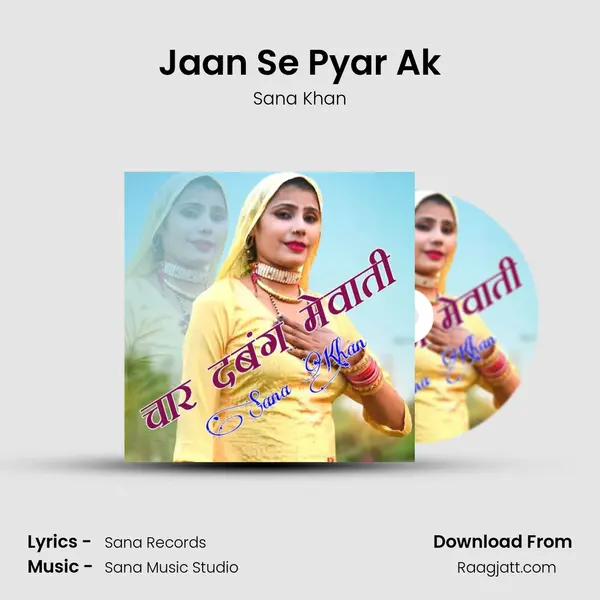 Jaan Se Pyar Ak - Sana Khan album cover 