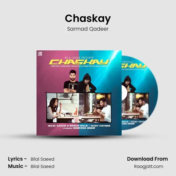 Chaskay - Sarmad Qadeer album cover 