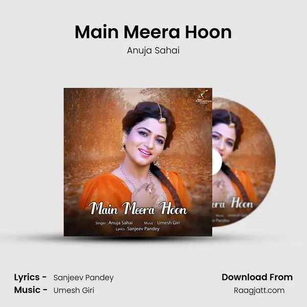 Main Meera Hoon - Anuja Sahai album cover 