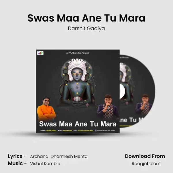 Swas Maa Ane Tu Mara - Darshit Gadiya album cover 