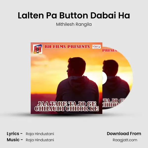 Lalten Pa Button Dabai Ha - Mithilesh Rangila album cover 