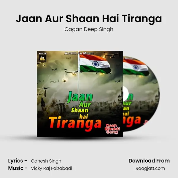 Jaan Aur Shaan Hai Tiranga mp3 song