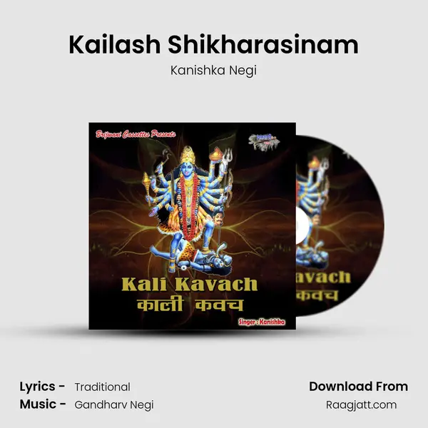 Kailash Shikharasinam - Kanishka Negi album cover 