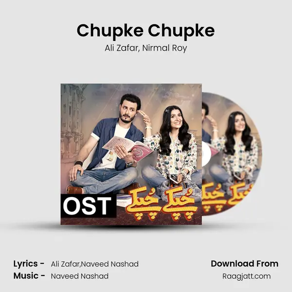 Chupke Chupke - Ali Zafar album cover 