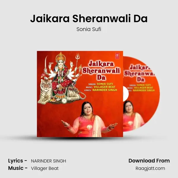 Jaikara Sheranwali Da - Sonia Sufi album cover 