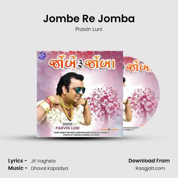 Jombe Re Jomba mp3 song