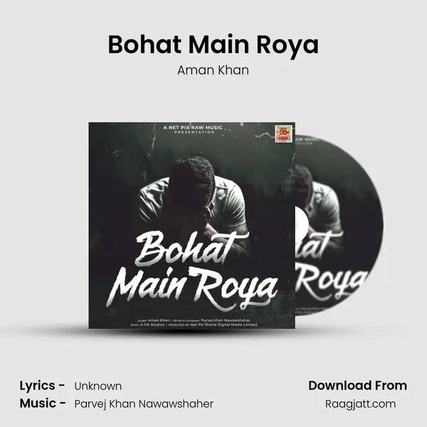 Bohat Main Roya mp3 song