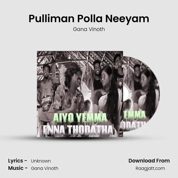 Pulliman Polla Neeyam mp3 song