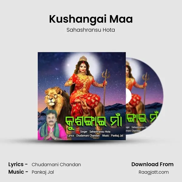 Kushangai Maa mp3 song