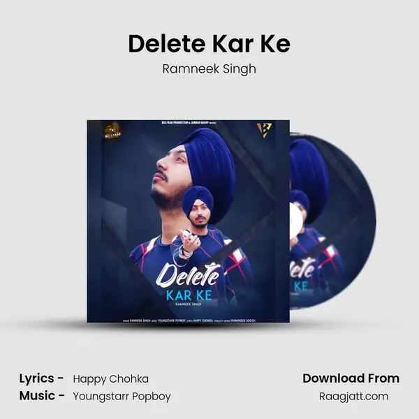 Delete Kar Ke - Ramneek Singh album cover 