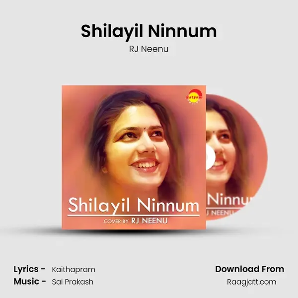 Shilayil Ninnum mp3 song