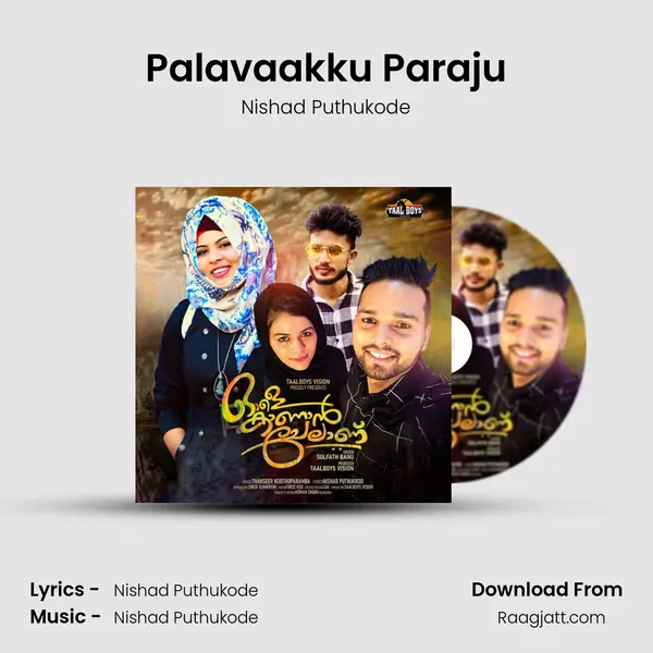 Palavaakku Paraju - Nishad Puthukode album cover 