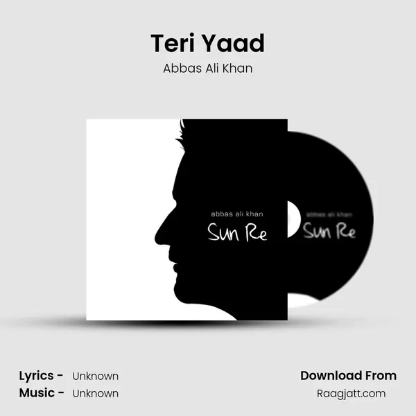 Teri Yaad - Abbas Ali Khan album cover 