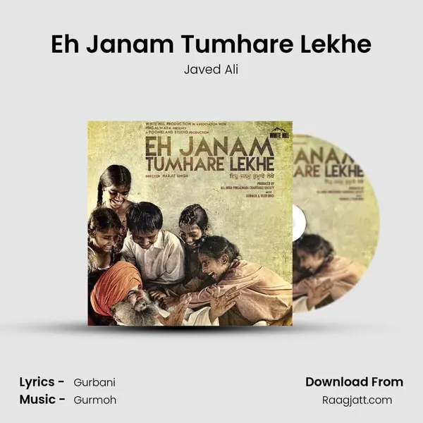 Eh Janam Tumhare Lekhe - Javed Ali album cover 