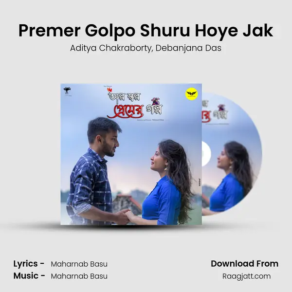 Premer Golpo Shuru Hoye Jak mp3 song