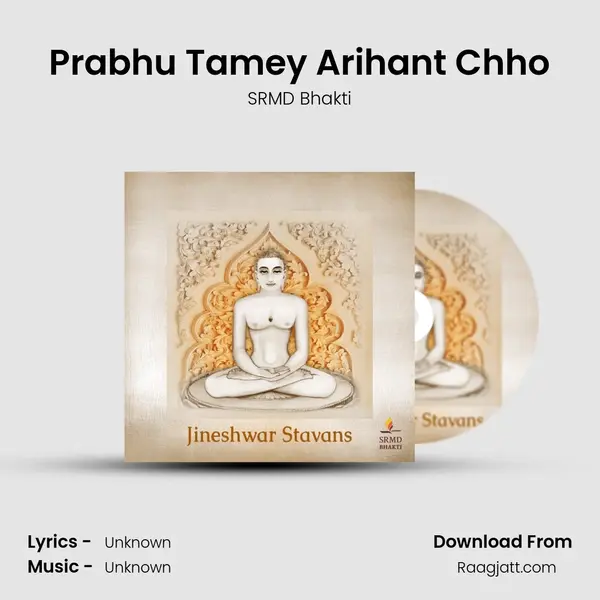 Prabhu Tamey Arihant Chho mp3 song