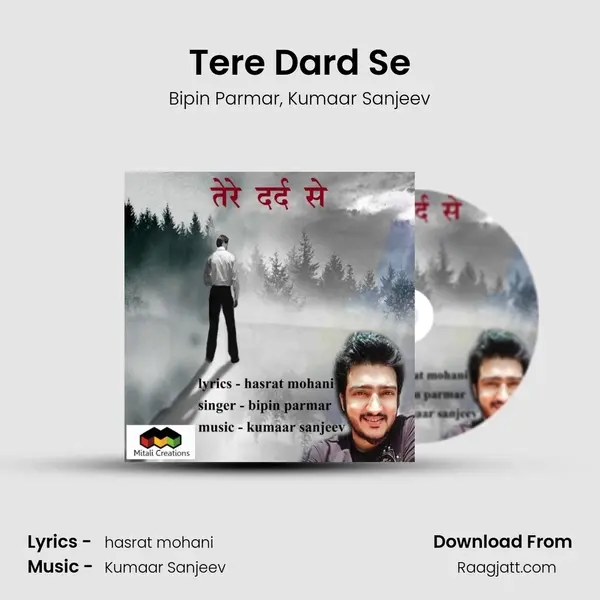 Tere Dard Se mp3 song