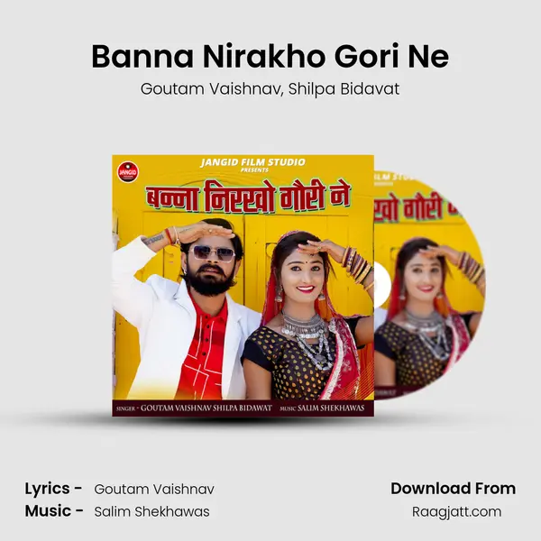 Banna Nirakho Gori Ne - Goutam Vaishnav album cover 