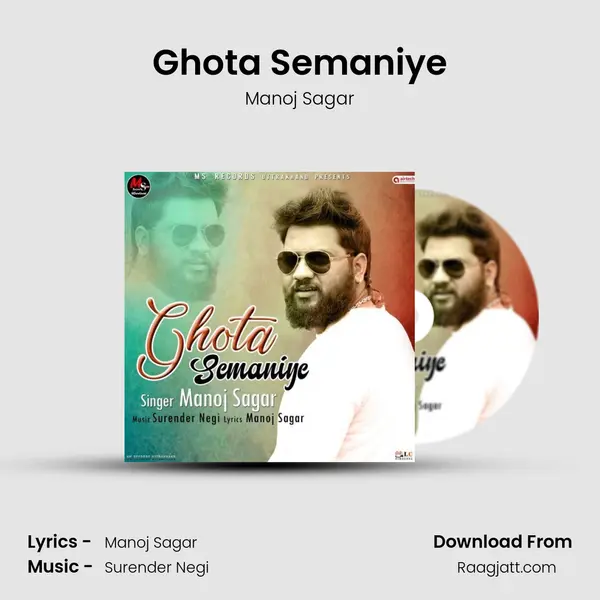 Ghota Semaniye - Manoj Sagar album cover 