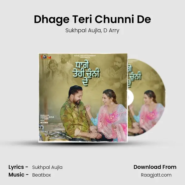 Dhage Teri Chunni De mp3 song