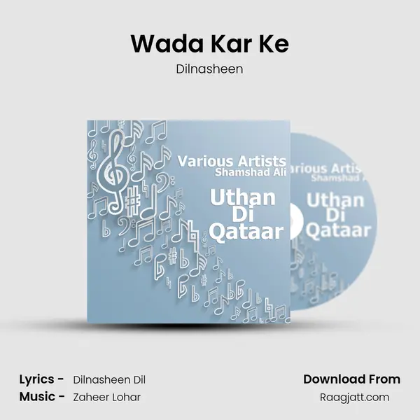 Wada Kar Ke mp3 song