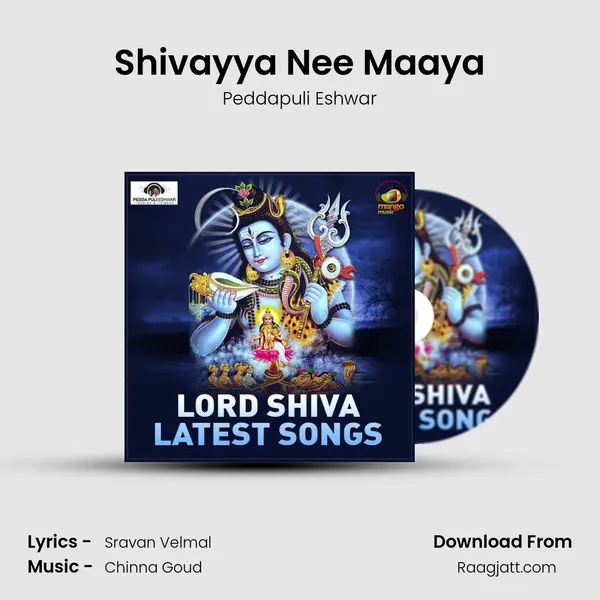 Shivayya Nee Maaya - Peddapuli Eshwar album cover 