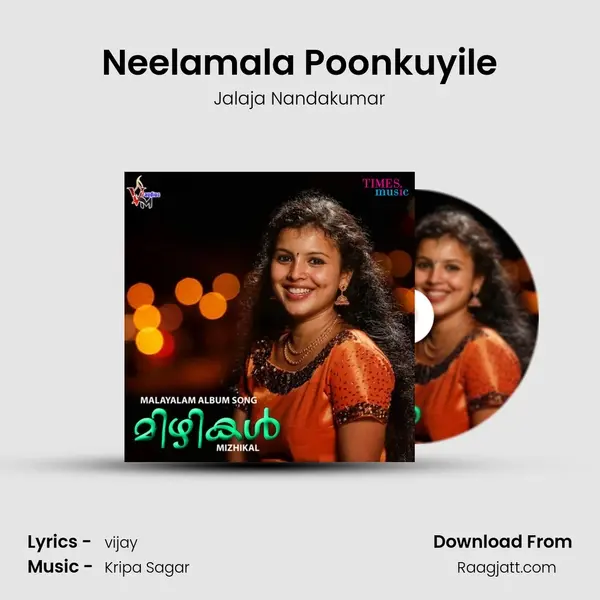 Neelamala Poonkuyile mp3 song