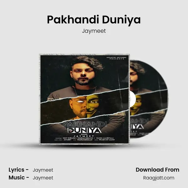 Pakhandi Duniya mp3 song