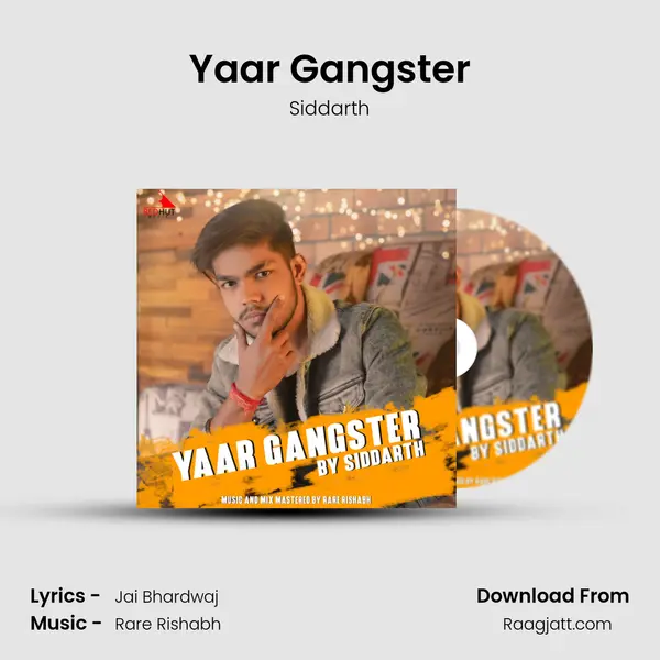 Yaar Gangster mp3 song