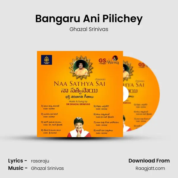 Bangaru Ani Pilichey mp3 song