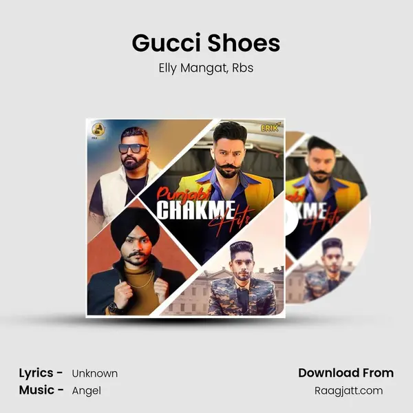 Gucci Shoes - Elly Mangat mp3 song