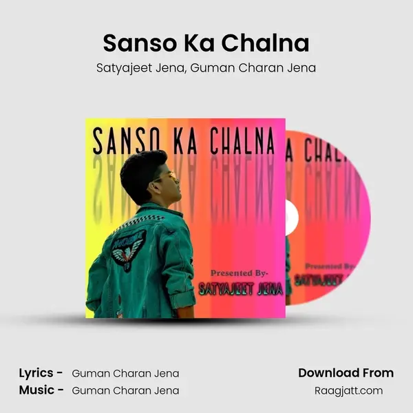 Sanso Ka Chalna - Satyajeet Jena album cover 