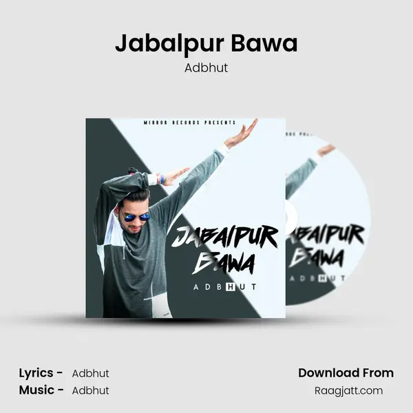 Jabalpur Bawa mp3 song