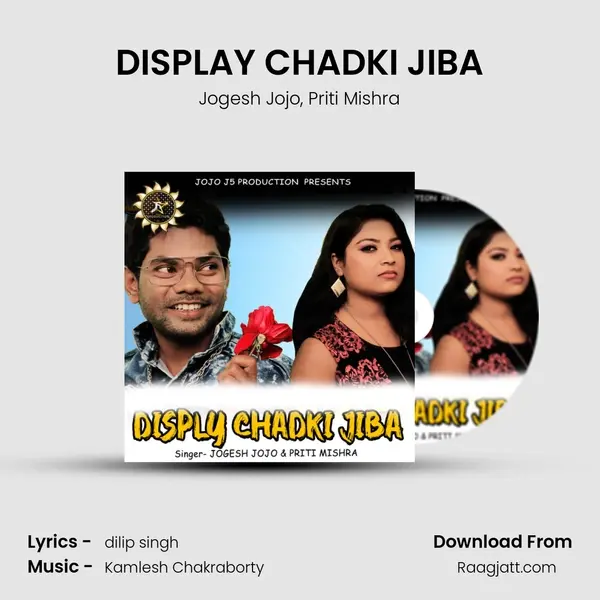 DISPLAY CHADKI JIBA mp3 song